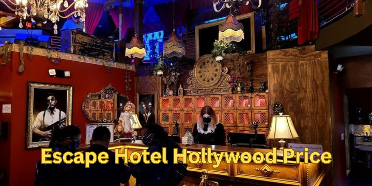Escape Hotel Hollywood Price