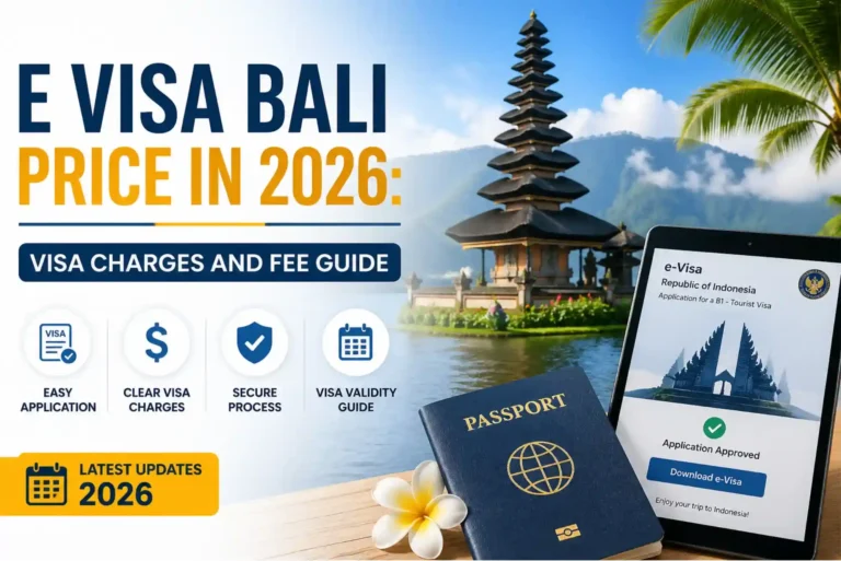 E Visa Bali Price in 2026 Visa Charges and Fee Guide